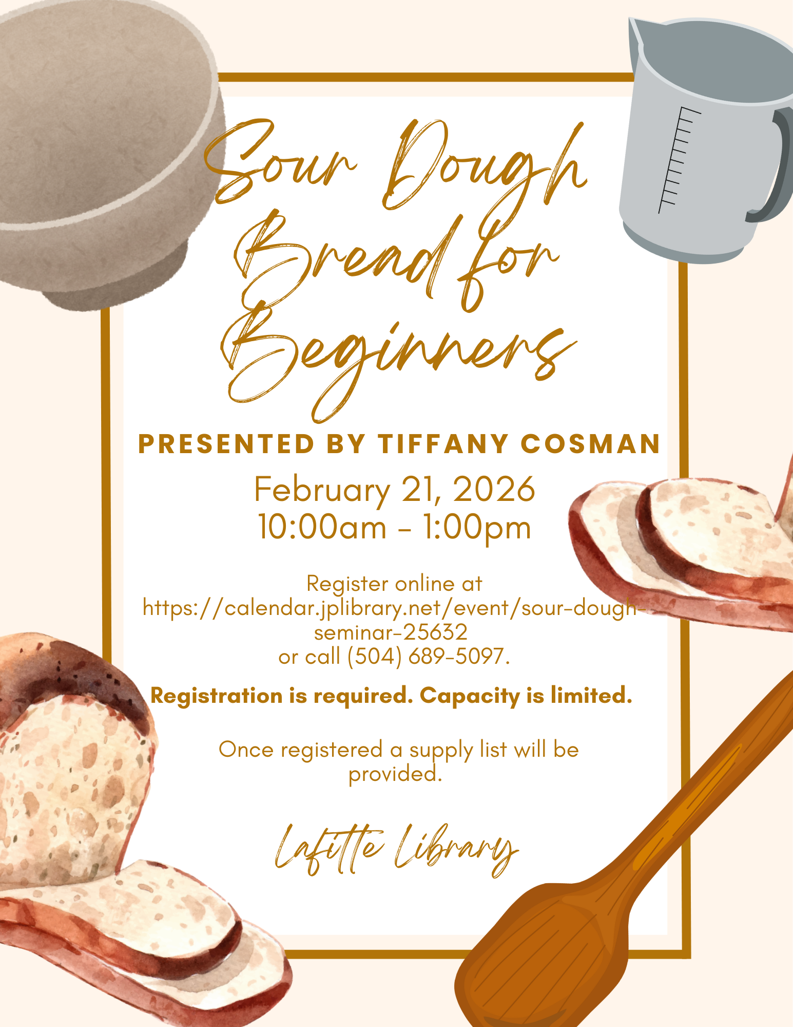 Flyer promoting our Beginner Sour Dough program for adults on 2/