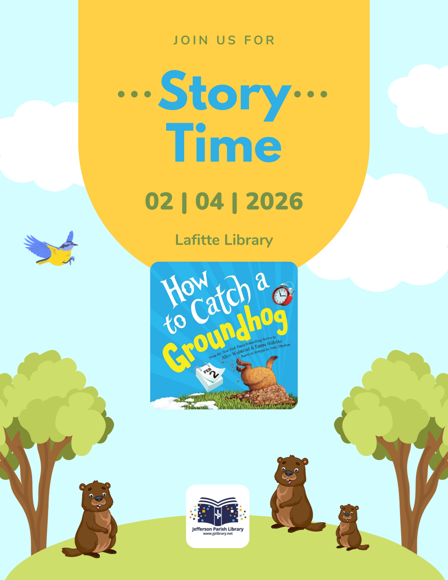 Flyer promoting 2/4/2026 Story Time, where we will be reading How 