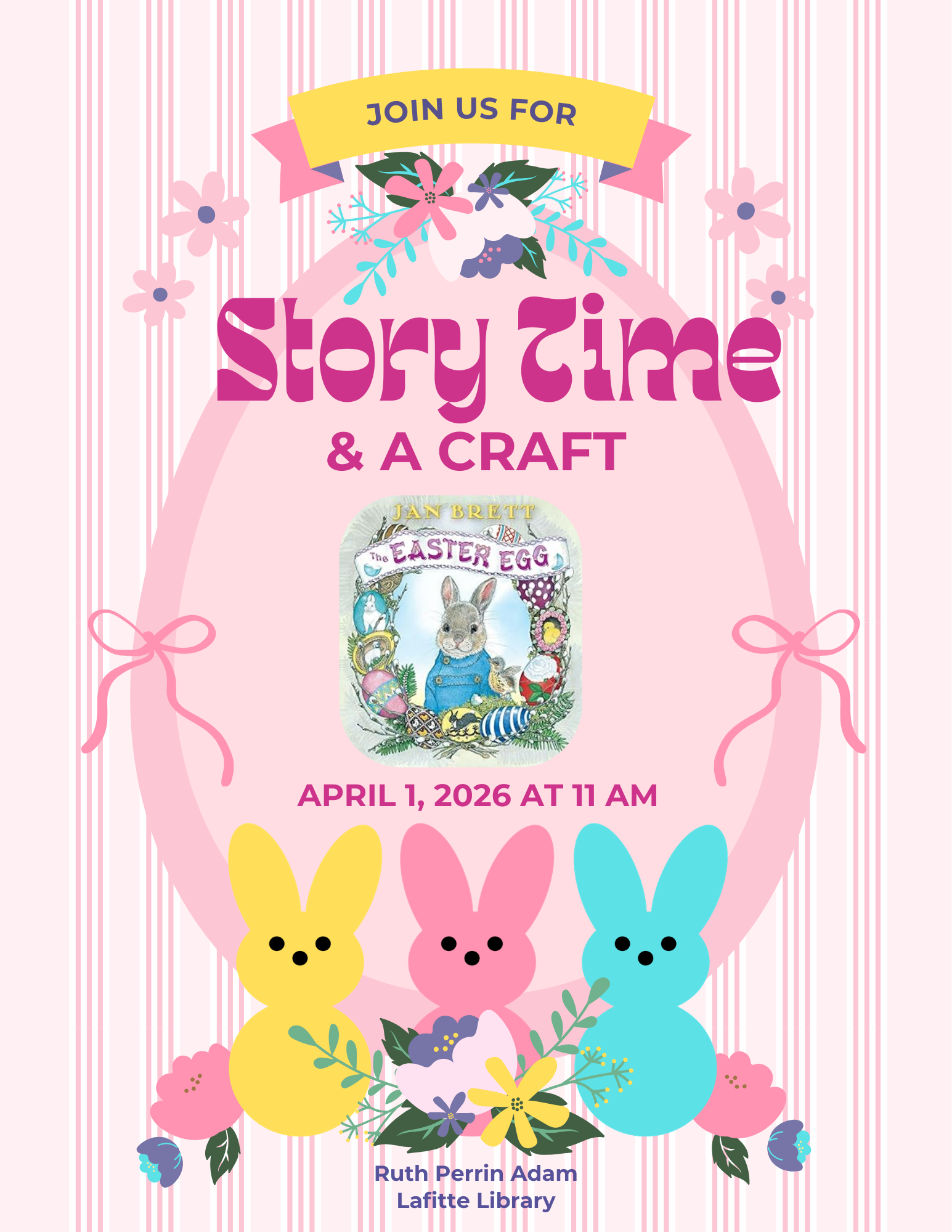 Flyer promoting Story Time & a Craft, where we will be reading Th