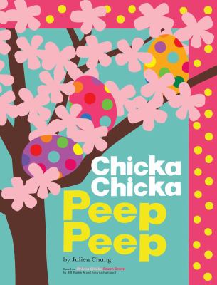 Chicka chicka peep peep book cover image