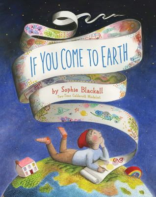If you come to earth by Sophie Blackall book cover image