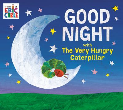 Goodnight with the very hungry caterpillar book cover image