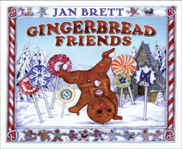 Gingerbread Friends by Jan Brett 