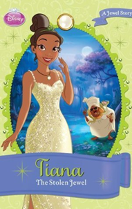 Tiana The Stolen Jewel by Calliope Glass 