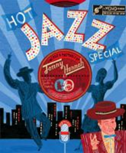 Hot Jazz Special by Jonny Hanna 