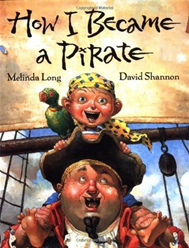 How I Became a Pirate by Melinda Long 