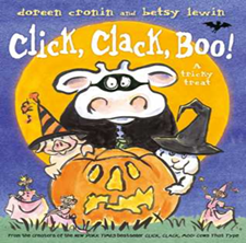 Click, Clack, Boo! by Doreen Cronin 