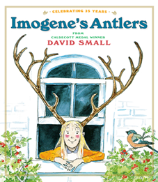 Imogene's Antlers by David Small 