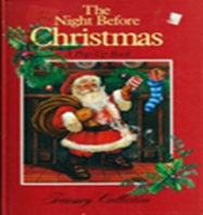 The Night before Christmas by Clement Moore 