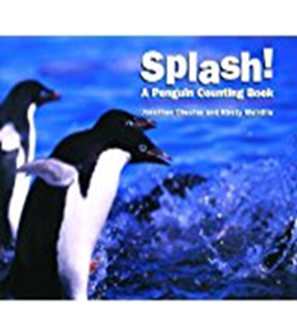 Splash! A Penguin Counting Book by Jonathan Chester 