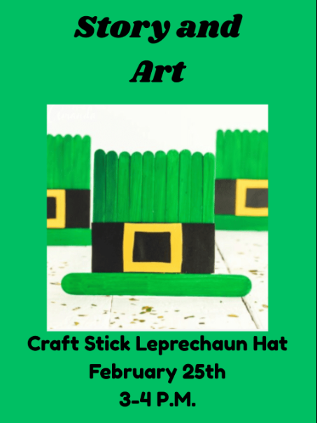 This is the craft for story and art. Using craft sticks, we will create a Leprechaun Hat