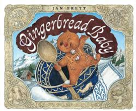 Gingerbread Baby by Jan Brett