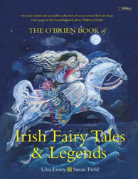 The O'Brien Book of Irish Fairytales and Legends by Una Leavy 