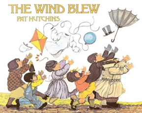 The Wind Blew by Pat Hutchins 