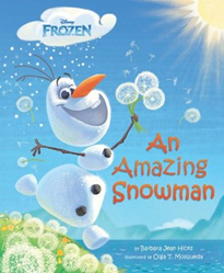 An Amazing Snowman by Barbara Jean Hicks 