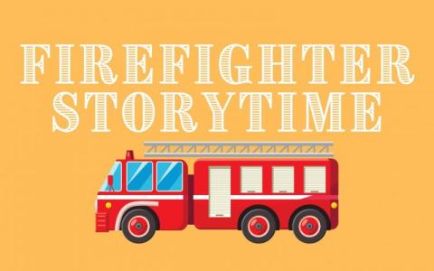 Red firefighter truck under the words "Firefighter Storytime"