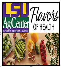 LSU Ag Center Flavors of Health