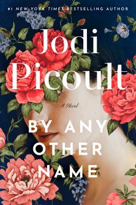 cover image of by any other name by jodi picoult