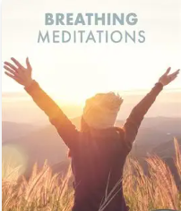 Breathing Meditations 