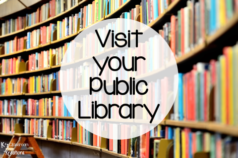 VISIT YOUR PUBLIC LIBRARY