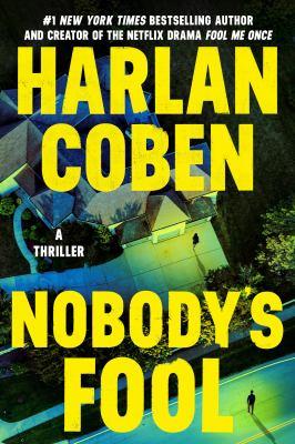 Cover Image of Nobody's Fool by Harlan Coben