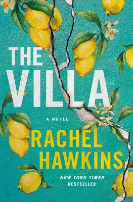 cover image the villa by Rachel Hawkins