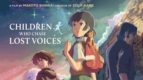 Children Who Chase Lost Voices 