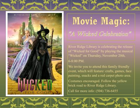 Movie Magic: A "Wicked" Celebration