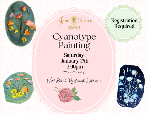 Flyer advertising Cyanotype Print Making at West Bank Regional Library on Saturday, January 17th at 2pm, weather permitting.