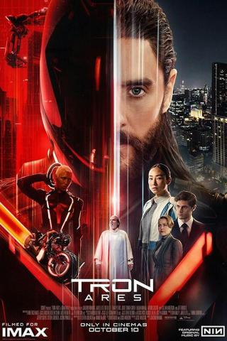 A futuristic movie poster for Tron: Ares shows a split image with a glowing red digital figure on the left and a bearded man’s face on the right against a nighttime city skyline. Below them, several characters stand together, including a woman in a white outfit, a man in a suit, and another person in futuristic clothing. A red light-cycle motorcycle and neon light trails appear in the foreground. Text near the bottom reads “Tron: Ares,” “Filmed for IMAX,” and “Only in Cinemas October 10.”