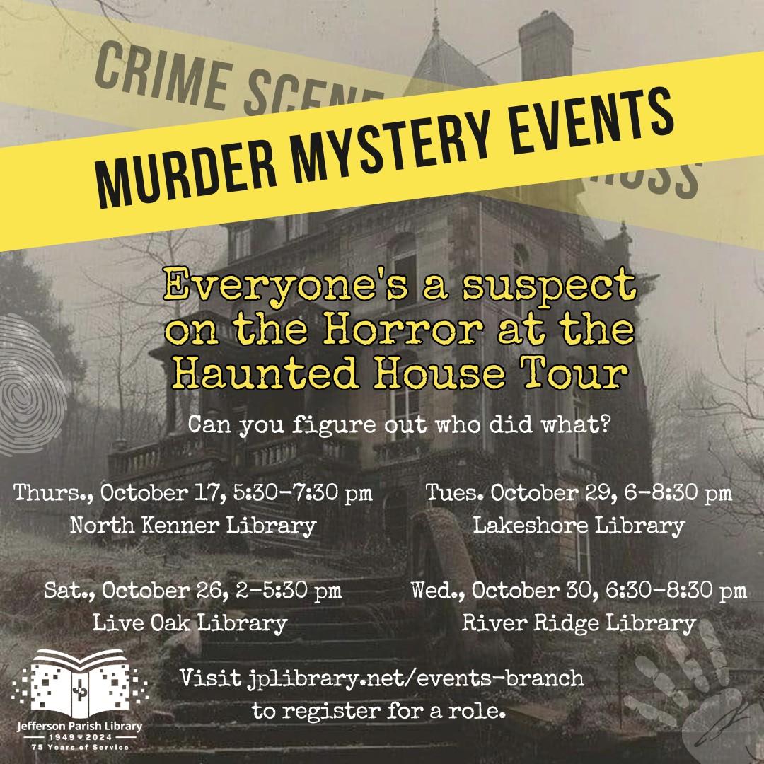 Haunted House with listing of Murder Mystery events