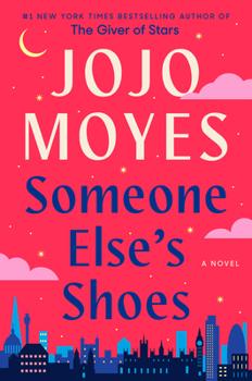 Someone else's shoes by Jojo Moyes