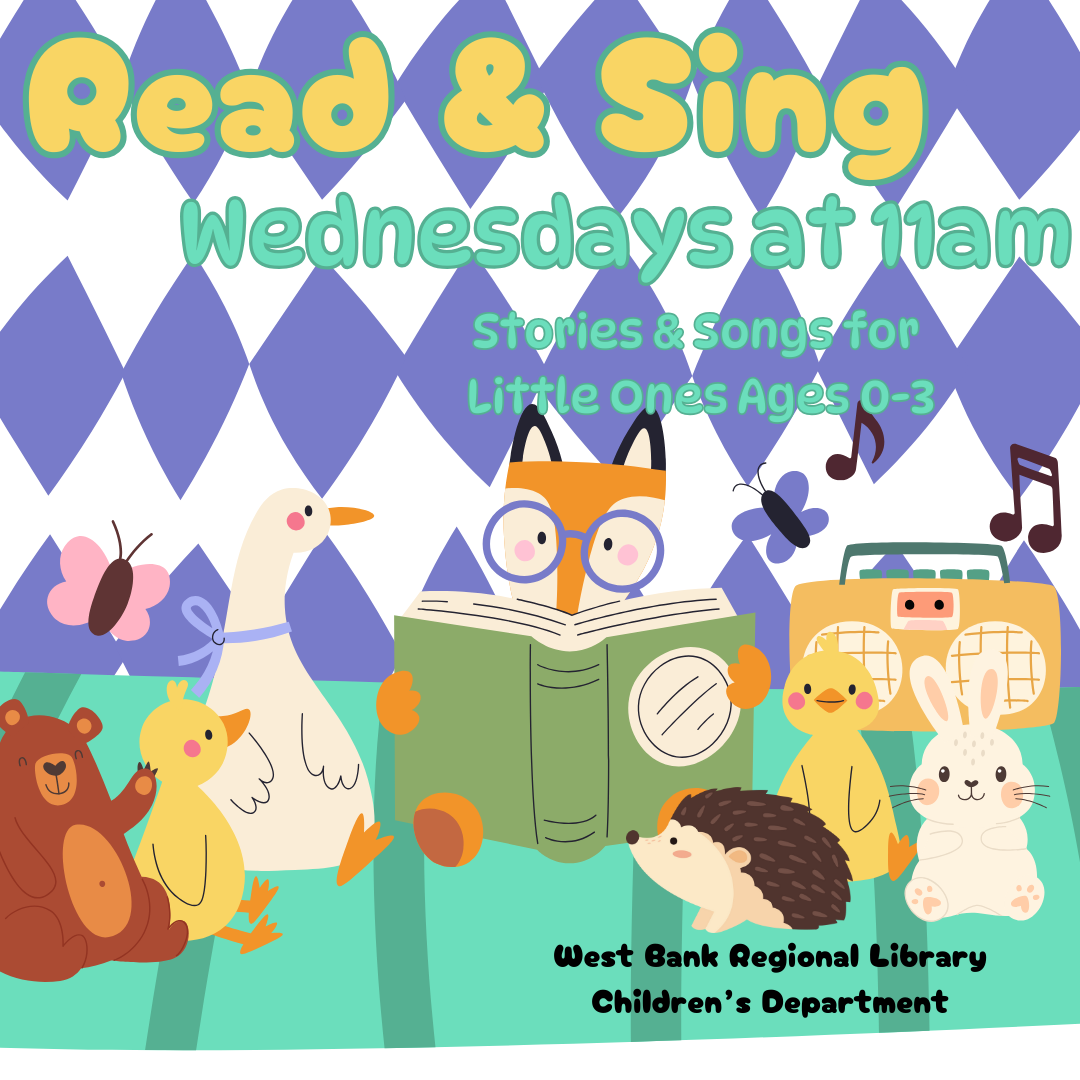 Read & Sing - Wednesdays at 11am - West Bank Regional Library